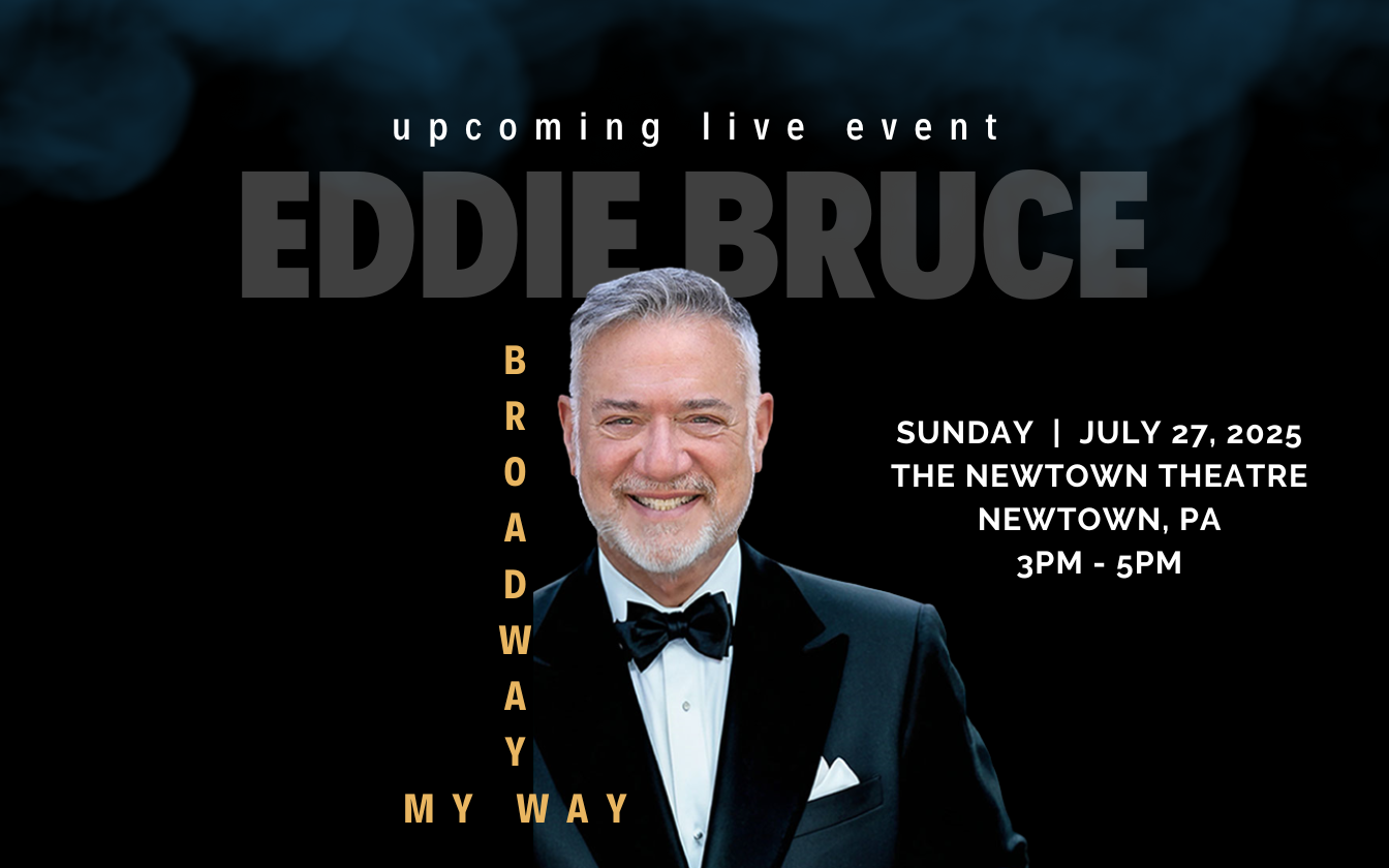 EDDIE BRUCE broadway my way