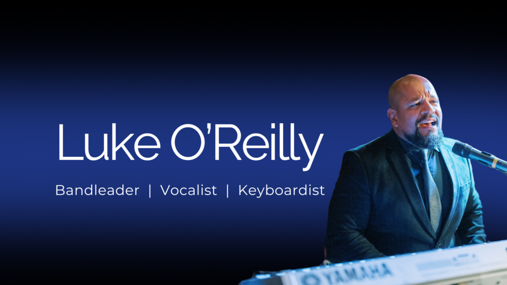Luke O'Reilly Co-Bandleader of Experience Luke O'Reilly Co-Bandleader of Experience