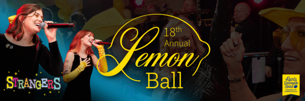 LEMON BALL HEADER 2024 Strangers Perform at 18th Annual Lemon Ball