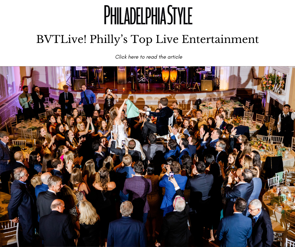 BVTLive! Philly's Top Live Entertainment