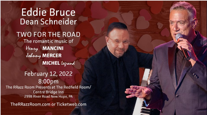 Eddie Bruce & Dean Schneider Perform “Two For The Road” at RRazz Room