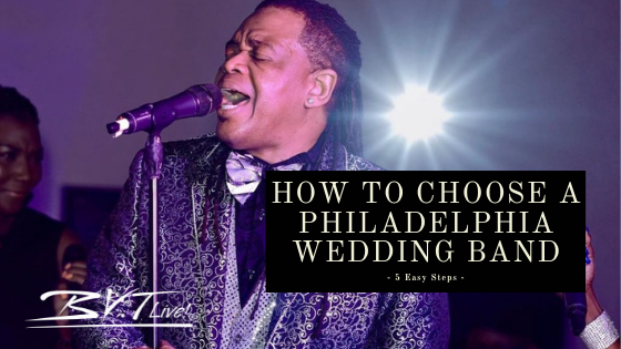Philadelphia Wedding Bands in 5 Easy Steps